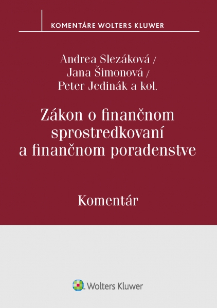 Levně Zákon o finančnom sprostredkovaní a finančnom poradenstve