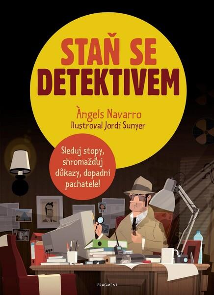 Staň se detektivem - 978-80-253-4666-2