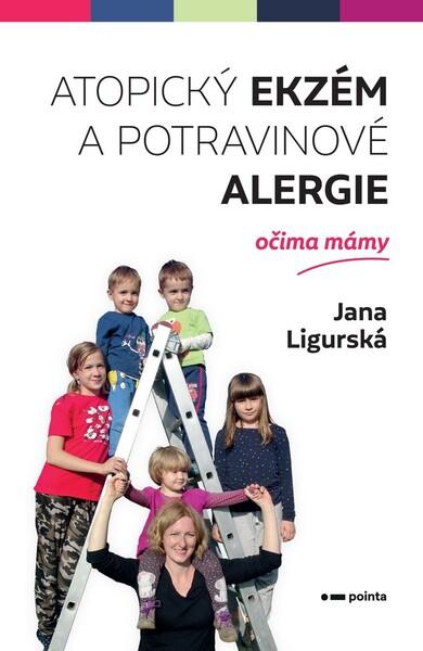 Levně Atopický ekzém a potravinové alergie očima mámy