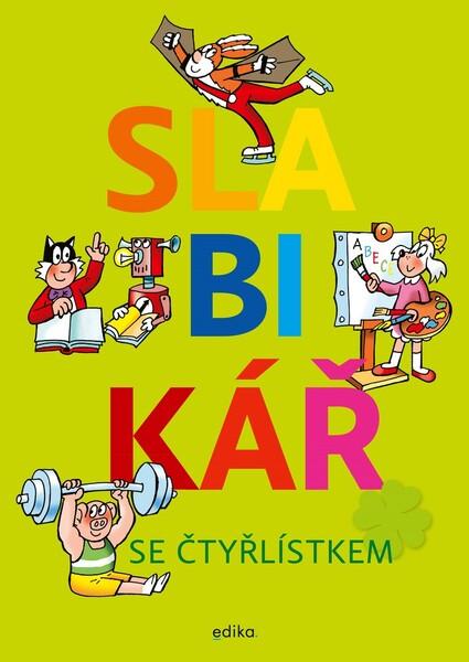 Slabikář se Čtyřlístkem - 978-80-266-1530-9