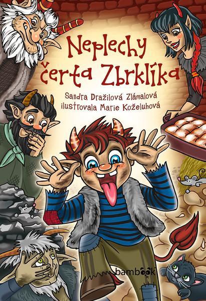 Levně Neplechy čerta Zbrklíka