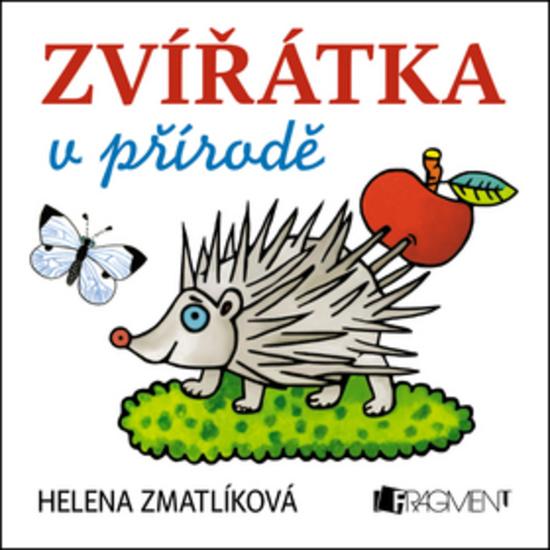 Zvířátka v přírodě - 978-80-253-2302-1