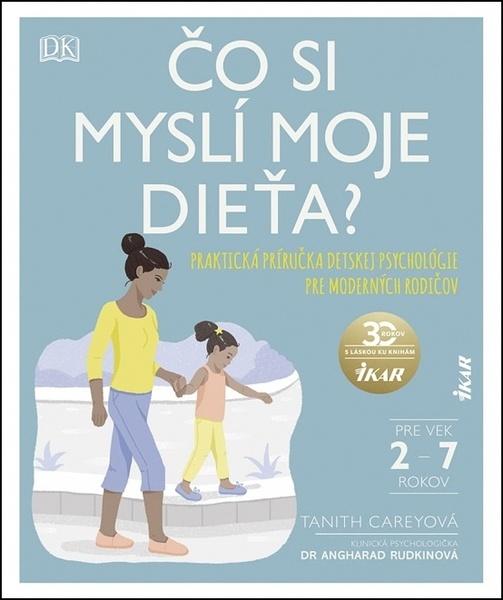 Čo si myslí moje dieťa? - 978-80-551-7133-3