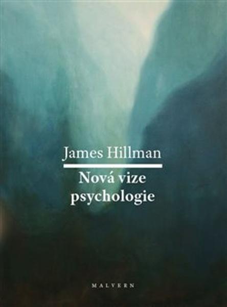 Nová vize psychologie - 978-80-7530-217-5