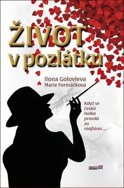 Levně Život v pozlátku