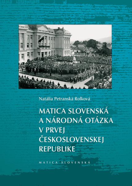 Matica slovenská a národná otázka v prvej Československej republike - 978-80-8128-234-8