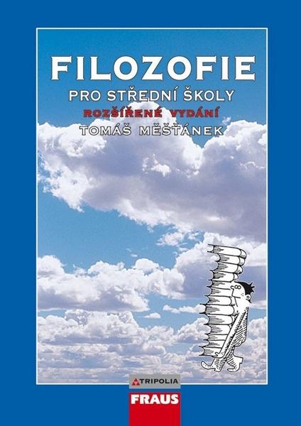 Filozofie pro střední školy - 978-80-7238-516-4