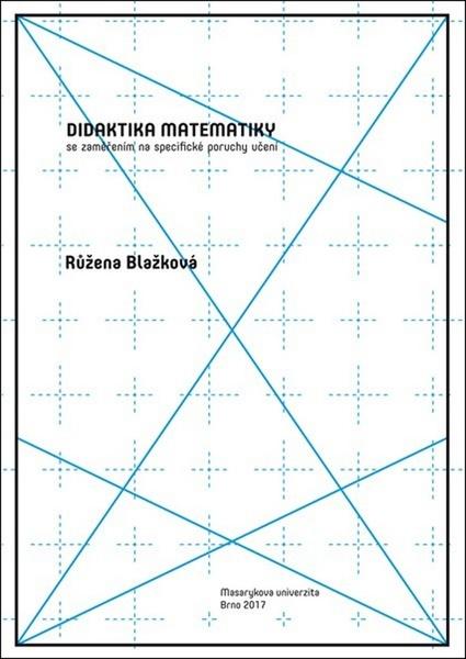 Didaktika matematiky se zaměřením na specifické poruchy učení - 978-80-210-8673-9