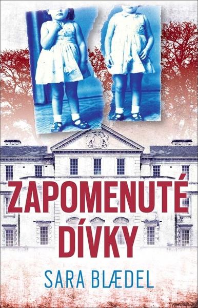 Zapomenuté dívky - 978-80-7252-792-2