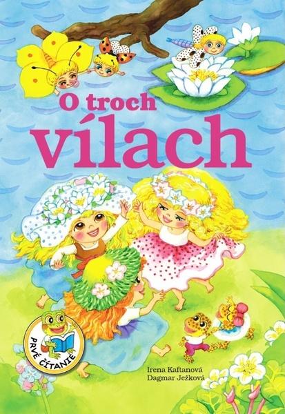 O troch vílach - 978-80-7451-817-1