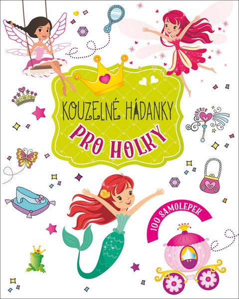 Kouzelné hádanky pro holky - 978-80-256-2775-4