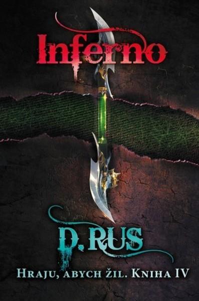 Inferno Hraju, abych žil - 978-80-253-4672-3