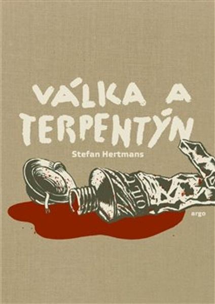 Válka a terpentýn - 978-80-257-3091-1