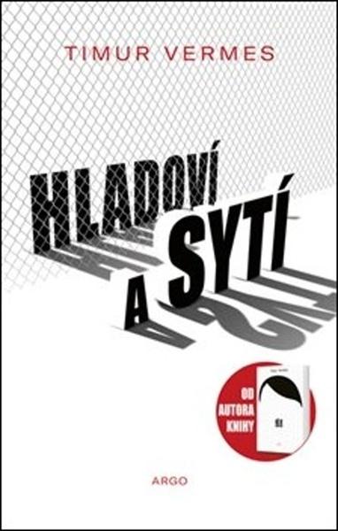Levně Hladoví a sytí