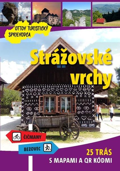 Strážovské vrchy Ottov turistický sprievodca - 978-80-7451-818-8
