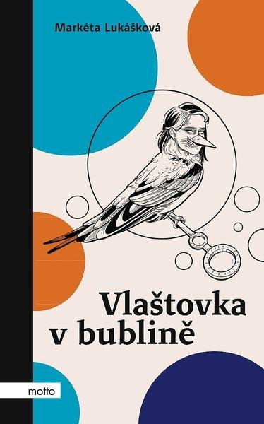Levně Vlaštovka v bublině