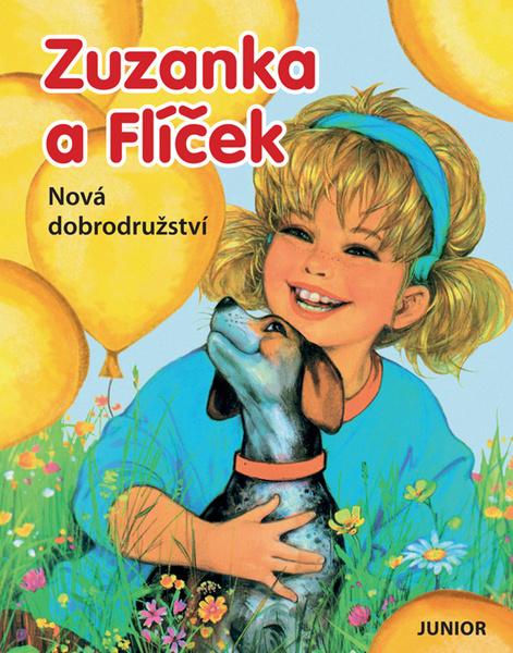 Zuzanka a Flíček Nová dobrodružství - 978-80-7267-703-0