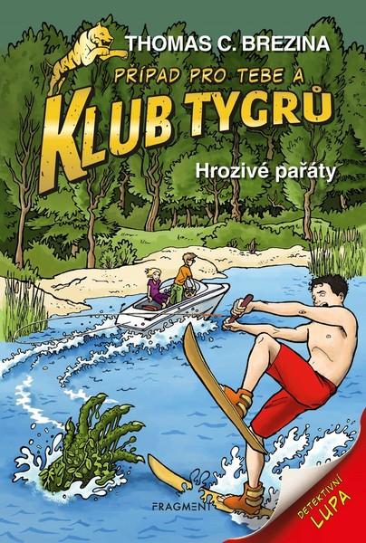 Klub Tygrů Hrozivé pařáty - 978-80-253-4710-2