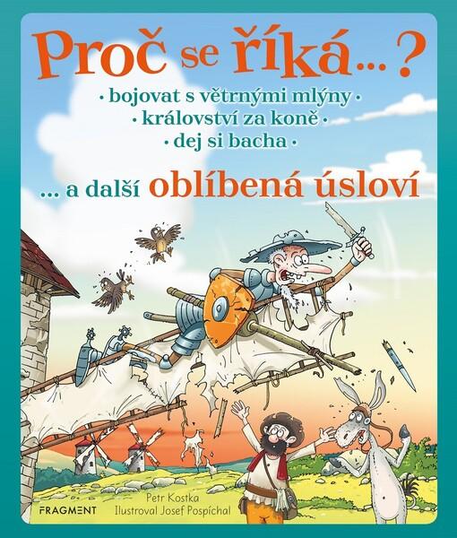 Proč se říká… ? - 978-80-253-4619-8