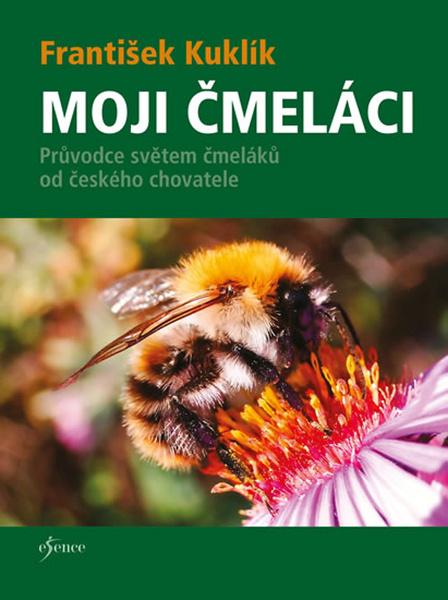 Moji čmeláci - 978-80-242-6586-5