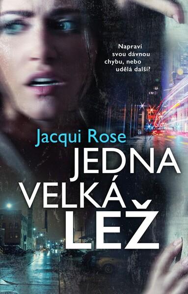 Jedna velká lež - 978-80-7498-417-4