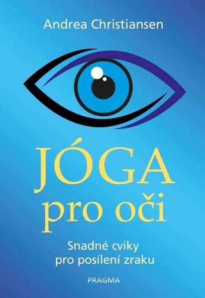 Jóga pro oči - 978-80-242-6493-6