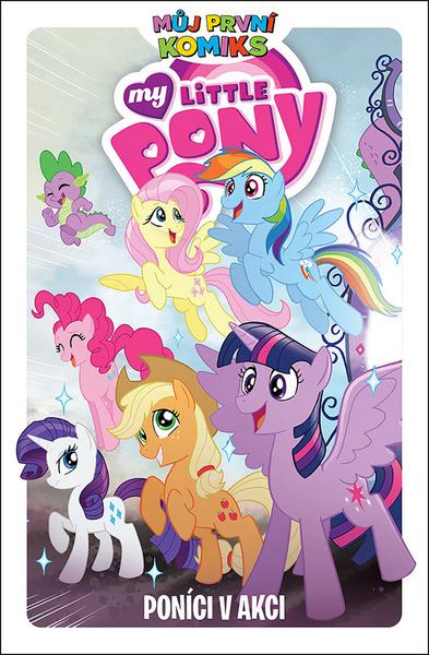 My Little Pony Poníci v akci - 978-80-7449-848-0