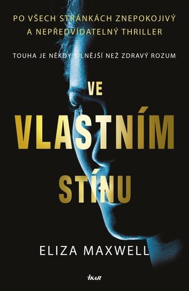 Ve vlastním stínu - 978-80-249-4169-1