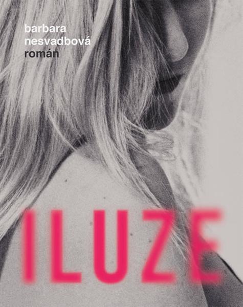 Iluze - 978-80-249-4177-6