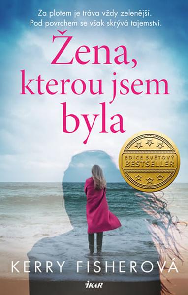 Žena, kterou jsem byla - 978-80-249-4186-8
