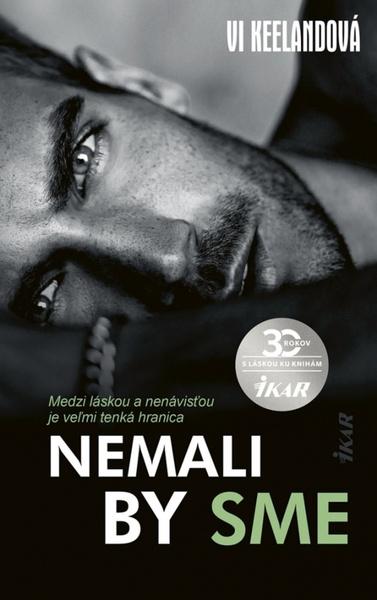 Nemali by sme - 978-80-551-7248-4
