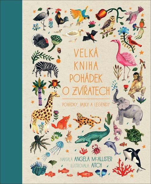 Velká kniha pohádek o zvířatech - 978-80-7529-873-7