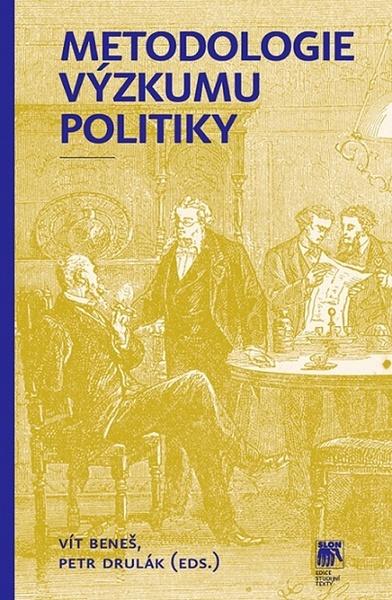 Metodologie výzkumu politiky - 978-80-7419-283-8