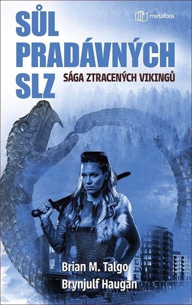 Sůl pradávných slz - 978-80-7625-076-5