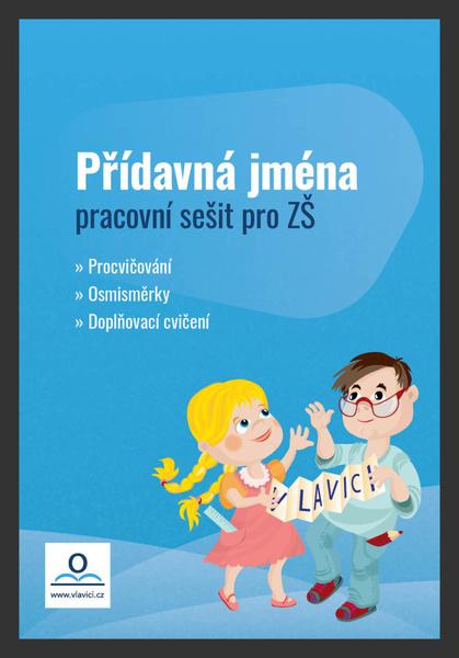 Levně Pracovní sešit Přídavná jména