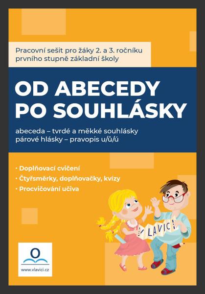 Levně Pracovní sešit Od abecedy po souhlásky