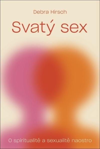 Svatý sex - 978-80-87282-54-0