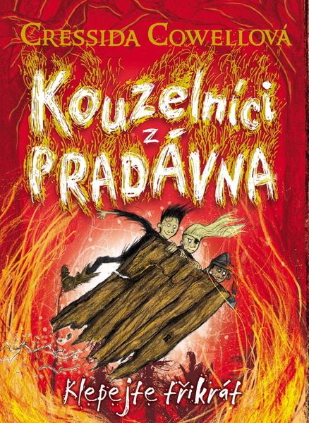 Levně Kouzelníci z pradávna Klepejte třikrát