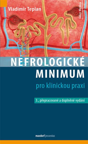 Nefrologické minimum pro klinickou praxi - 978-80-7345-641-2