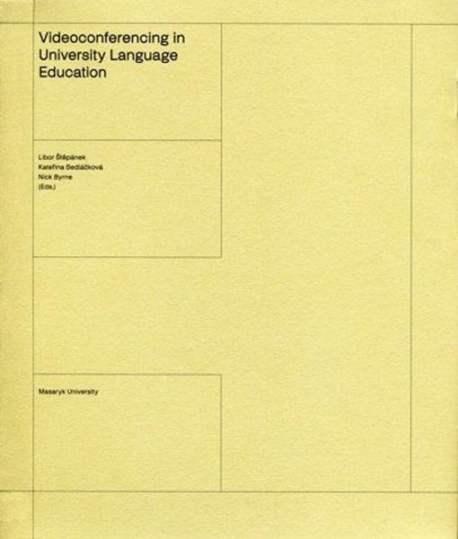 Videoconferencing in University Language Education - 978-80-210-9003-3