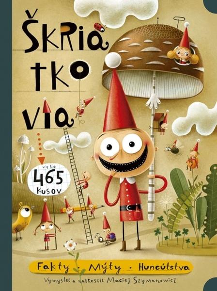 Škriatkovia, vyše 465 kusov - 978-80-551-7181-4