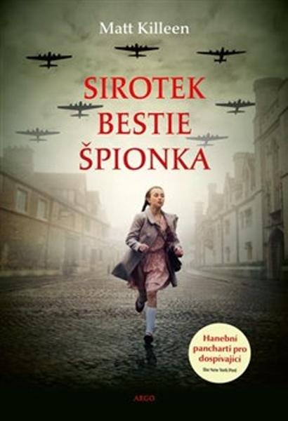Sirotek, bestie, špiónka - 978-80-257-3157-4