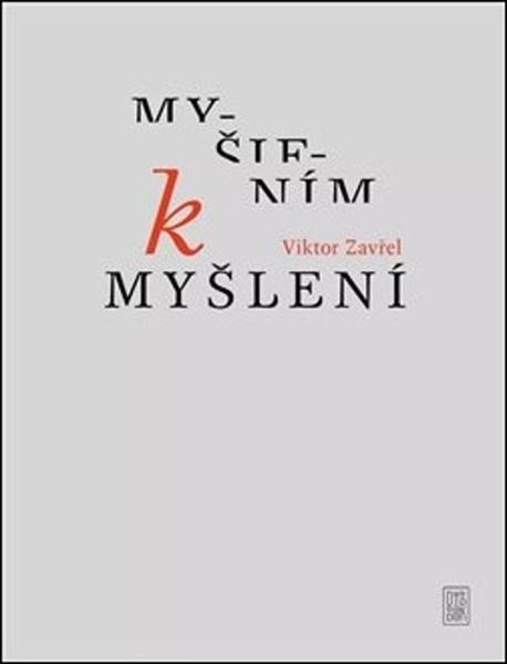 Myšlením k myšlení - 978-80-7438-219-2