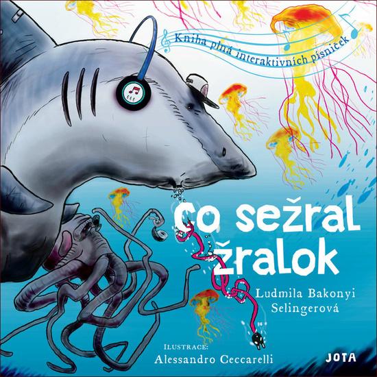 Co sežral žralok - 978-80-7565-716-9