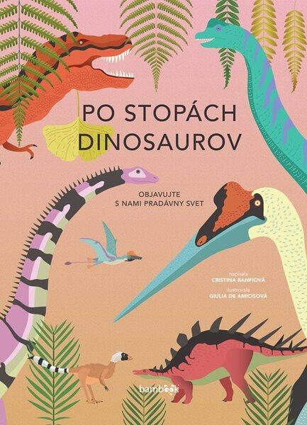 Po stopách dinosaurov - 978-80-8090-052-6