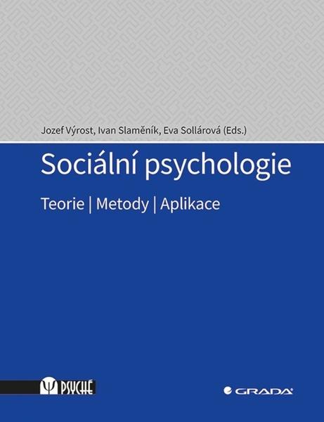 Sociální psychologie - 978-80-247-5775-9