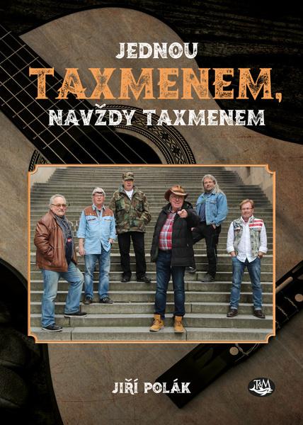 Levně Jednou Taxmenem, navždy Taxmenem