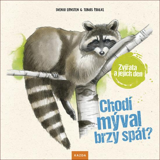 Levně Chodí mýval brzy spát?