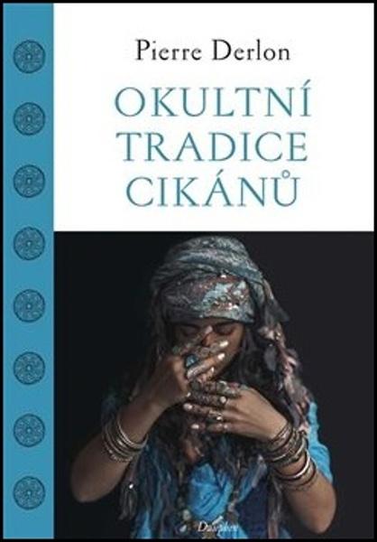Levně Okultní tradice Cikánů
