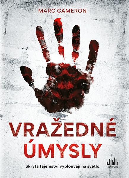 Vražedné úmysly - 978-80-271-2505-0
